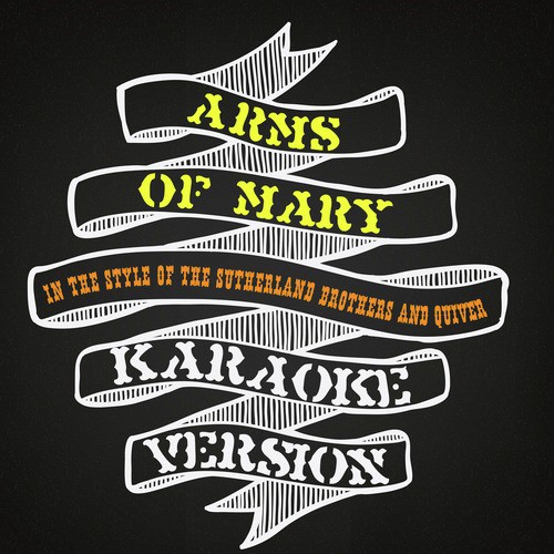 Arms of Mary (In the Style of the Sutherland Brothers & Quiver) [Karaoke Version] cover art