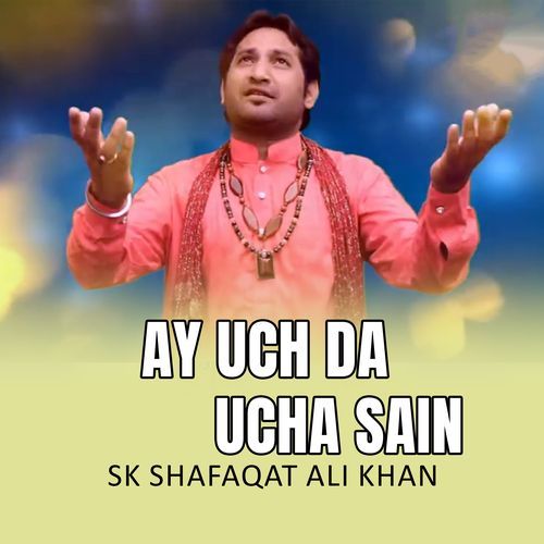 Ay uch da ucha sain