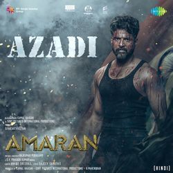 Azadi (From &quot;Amaran&quot;) (Hindi)-GRwsaRFFfHc