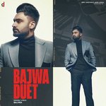 Bajwa Duet