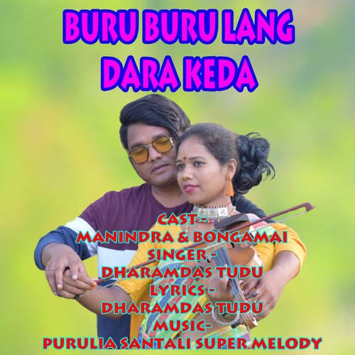 Buru Buru Lang Dara Keda