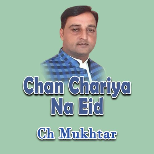 Chan Chariya Na Eid