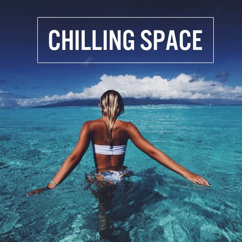 Chilling Space