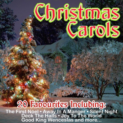 Christmas Carols - 20 Christmas Favourites