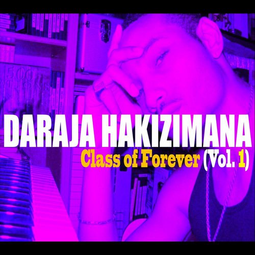 Class of Forever, Vol. 1 (Greatest Hits)_poster_image