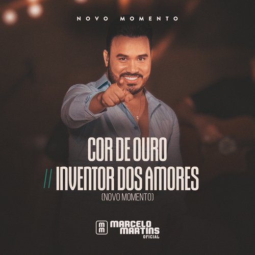 Cor de Ouro / Inventor dos Amores (Novo Momento)