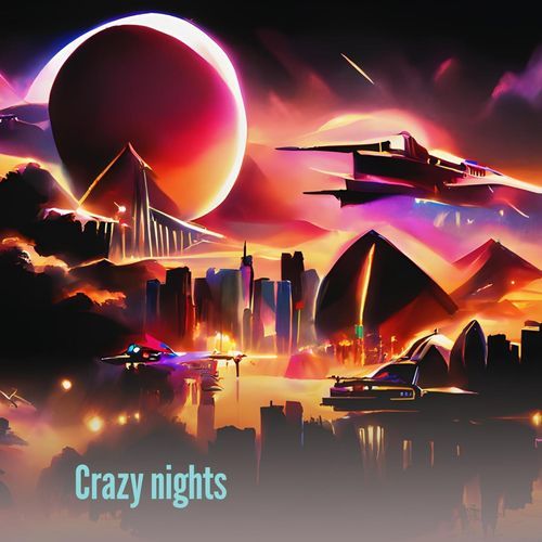 Crazy nights cover art