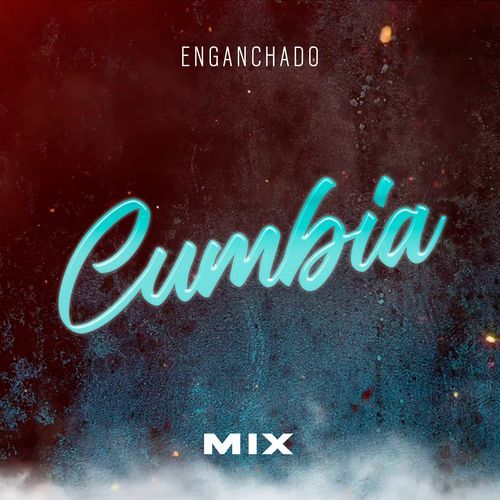 Cumbia Mix: Inventame / Mi verdad / Inevitable