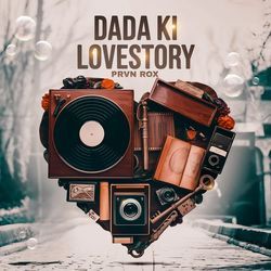 Dada Ki Love Story-ET40WllZcEs