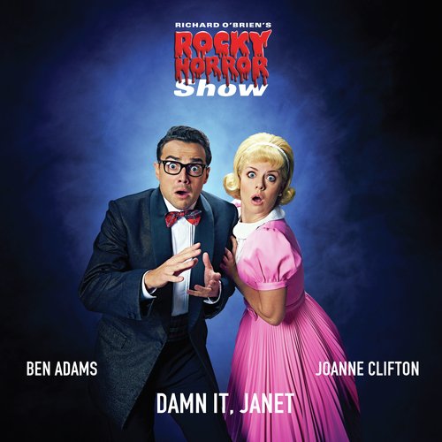 Damn It, Janet (From "Rocky Horror Show")