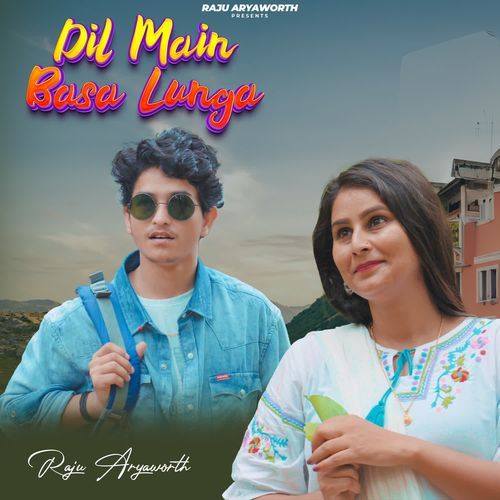 Dil Main Basa Lunga