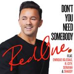 Don't You Need Somebody (feat. Enrique Iglesias, R. City, Serayah &amp; Shaggy)