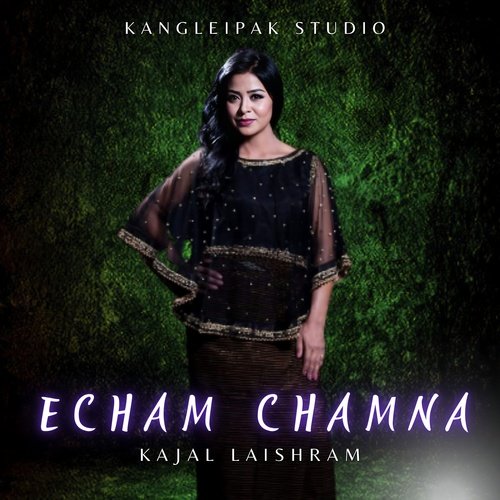 Echam Chamna (Manipuri)