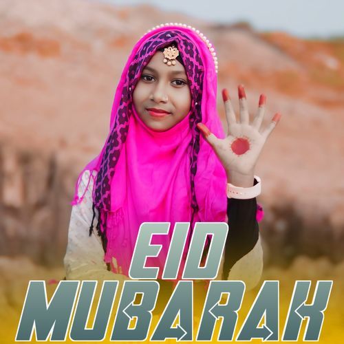 Eid Mubarak