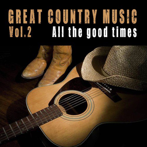 Great Country Songs Vol.2