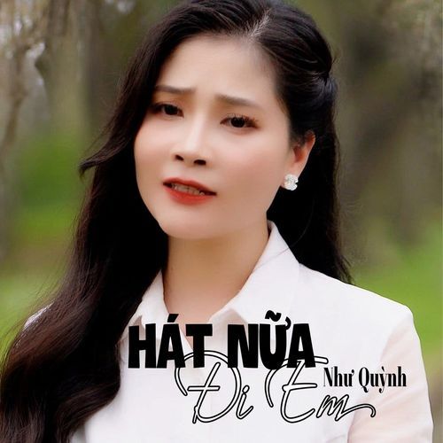 Hát Nữa Đi Em