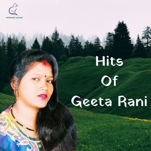 Hits Of Geeta Rani