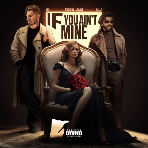 IF YOU AIN'T MINE