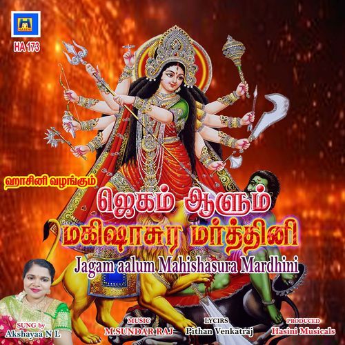 Jagam aalum Mahishasura Mardhini