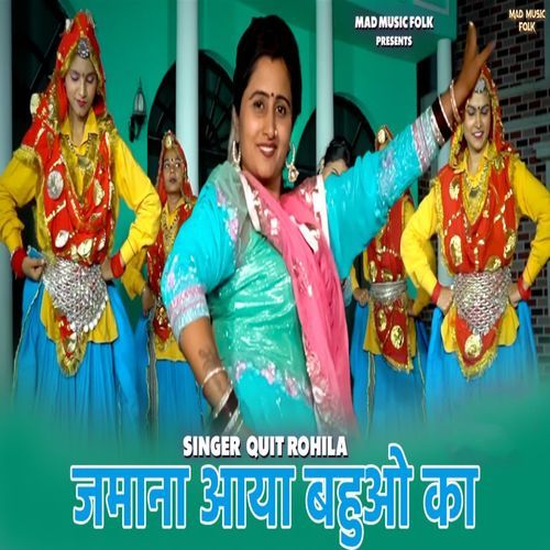 Jamana Aaya Bahuye Ka (Original)