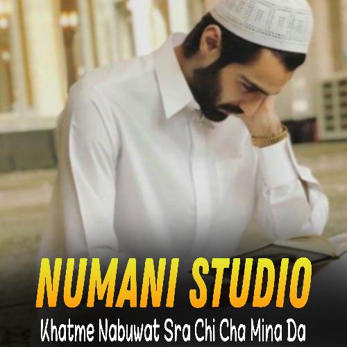 Khatme Nabuwat Sra Chi Cha Mina Da