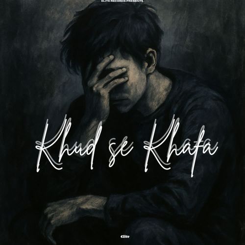 Khud Se Khafa
