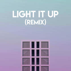 Light It Up (Remix)