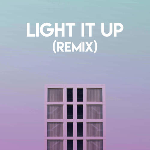 Light It Up (Remix)