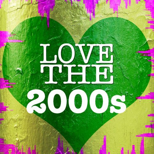 Love The 2000s_poster_image