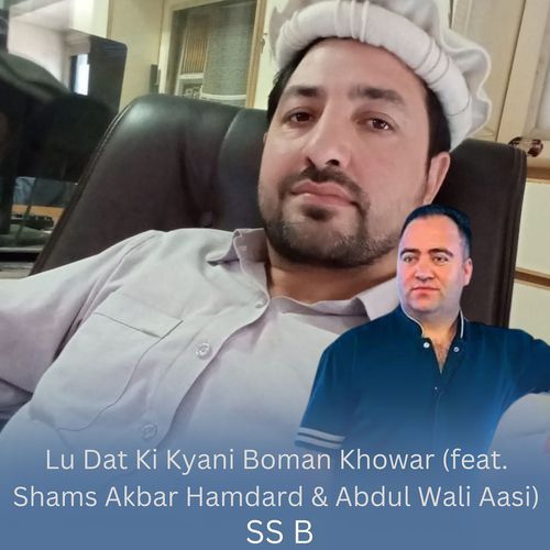 Lu Dat Ki Kyani Boman Khowar