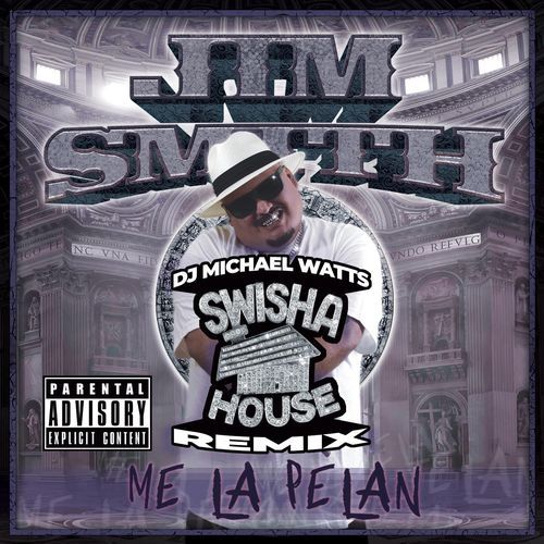 Me La Pelan (SwishaHouse Remix)