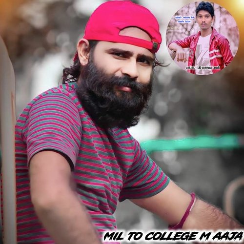 mil to college m aaja