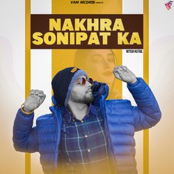 Nakhra Sonipat Ka-IQYOeSR4Uns