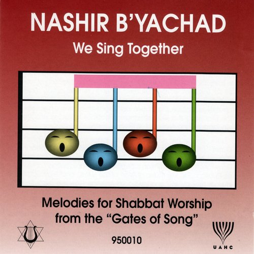 Nashir B'yachad: Melodies For Shabbat Worship Songs Download - Free ...