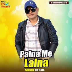 Palna Me Lalna