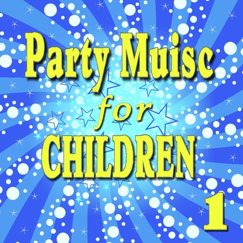 Party Music for Children, Vol. 1 (Special Edition)