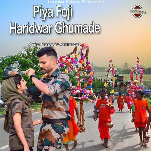 Piya Foji Haridwar Ghumade