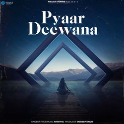 Pyaar Deewana-Oi8HYiBBU3Q