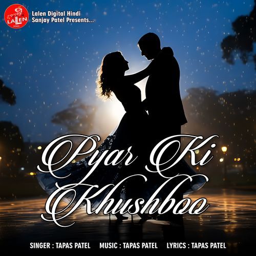 Pyar Ki Khushboo