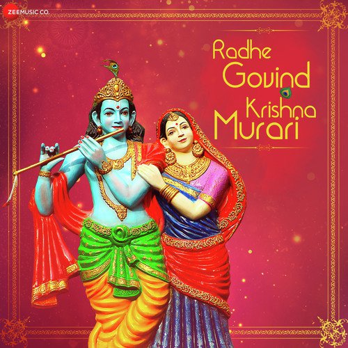Radhe Govinda Krishna Murari - Zee Music Devotional