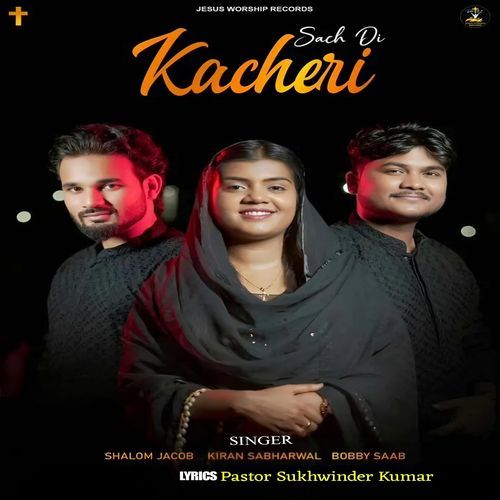 SACH DI KACHERI