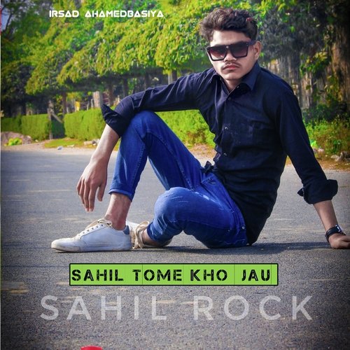 Sahil Tome Kho Jau