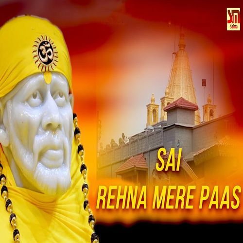 Sai Rehna Mere Paas