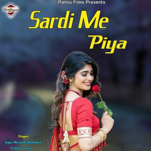 Sardi Me Piya