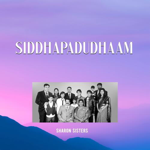 Siddhapadudhaam (feat. Philip Gariki, Elizabeth Rani, Joshua Gariki &amp; Vincent Joel)_poster_image