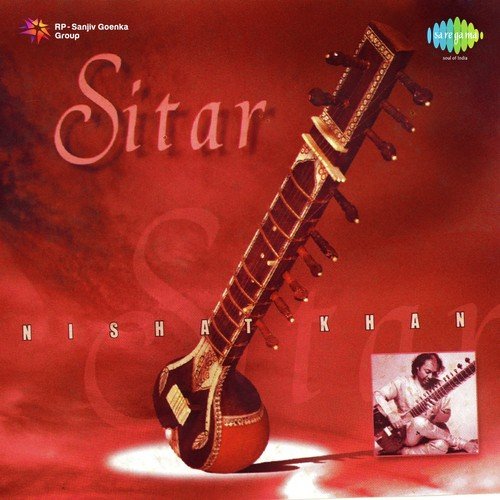 Sitar - Ustad Nishat Khan