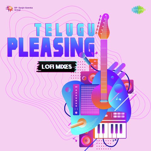 Telugu Pleasing Lofi Mixes