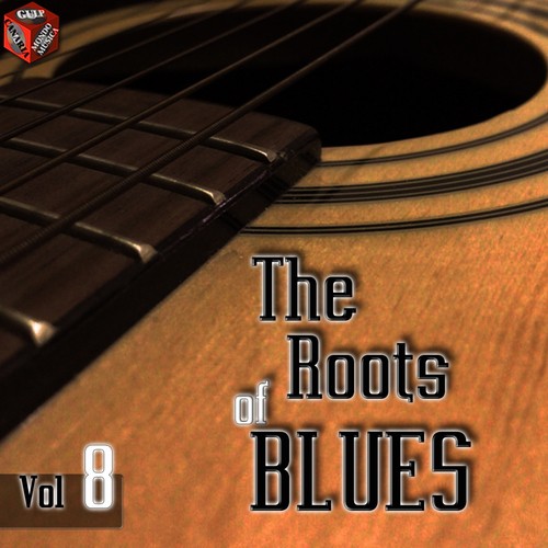 The Roots of Blues, Vol. 8