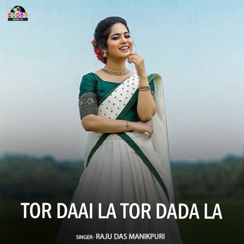 Tor Daai La Tor Dada La