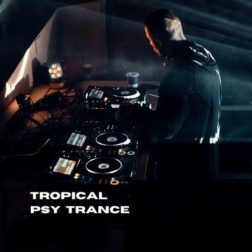 Tropical Psy Trance